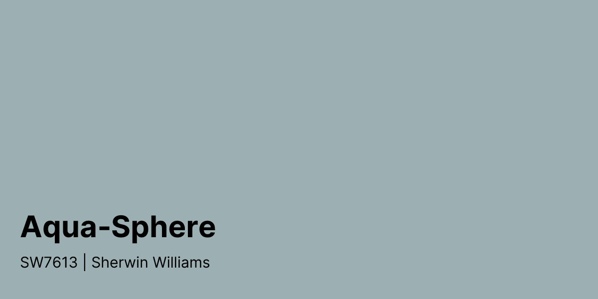 Sherwin Williams Aqua‐Sphere SW7613 Paint Color | PaintPlan