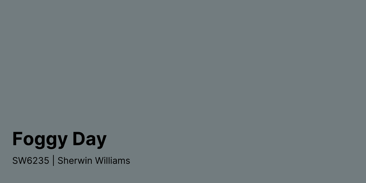 Foggy Day Sherwin Williams